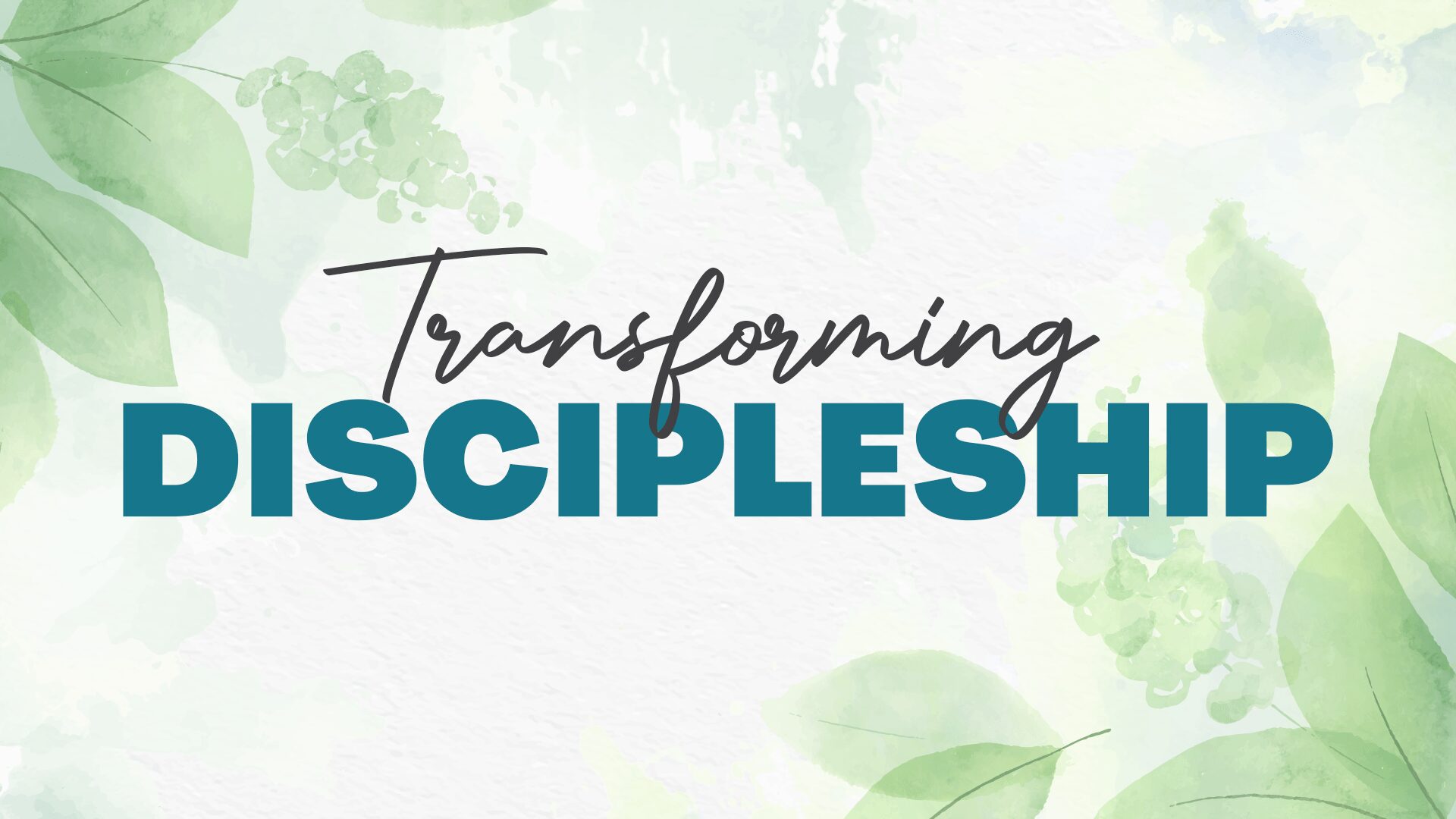 sermon Transforming Discipleship